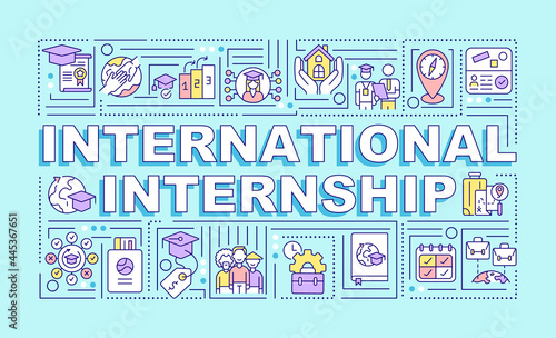 International internship word concepts banner. Study abroad. Infographics with linear icons on turquoise background. Isolated creative typography. Vector outline color illustration with text