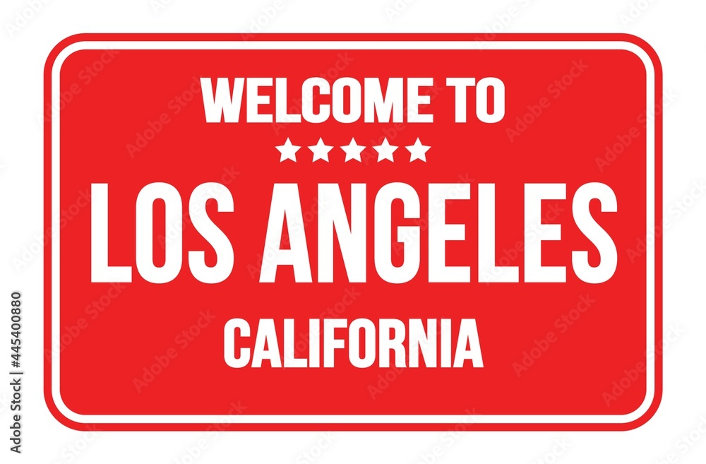 WELCOME TO LOS ANGELES - CALIFORNIA, words written on light red street sign stamp WELCOME TO LOS ANGELES - CALIFORNIA, words written on light red street sign stamp