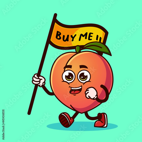 Cute Peach fruit character carrying a flag that says buy me. Fruit character icon concept isolated. Emoji Sticker. flat cartoon style Vector