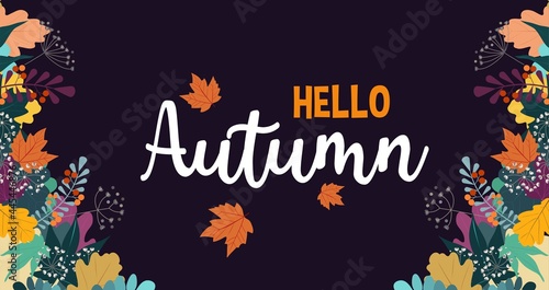 Hello autumn trendy flat style banner design template with hand drawn leaves. Vector flat style illustration. Fall design template for card, sale banner, poster, invitation etc,