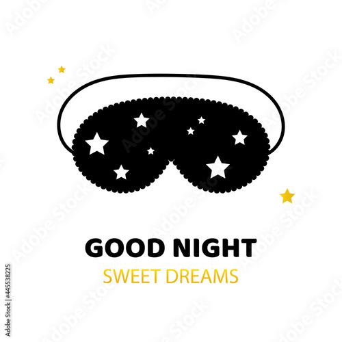 Good night, sweet dreams vector cartoon style illustration, card with black sleep mask and stars.