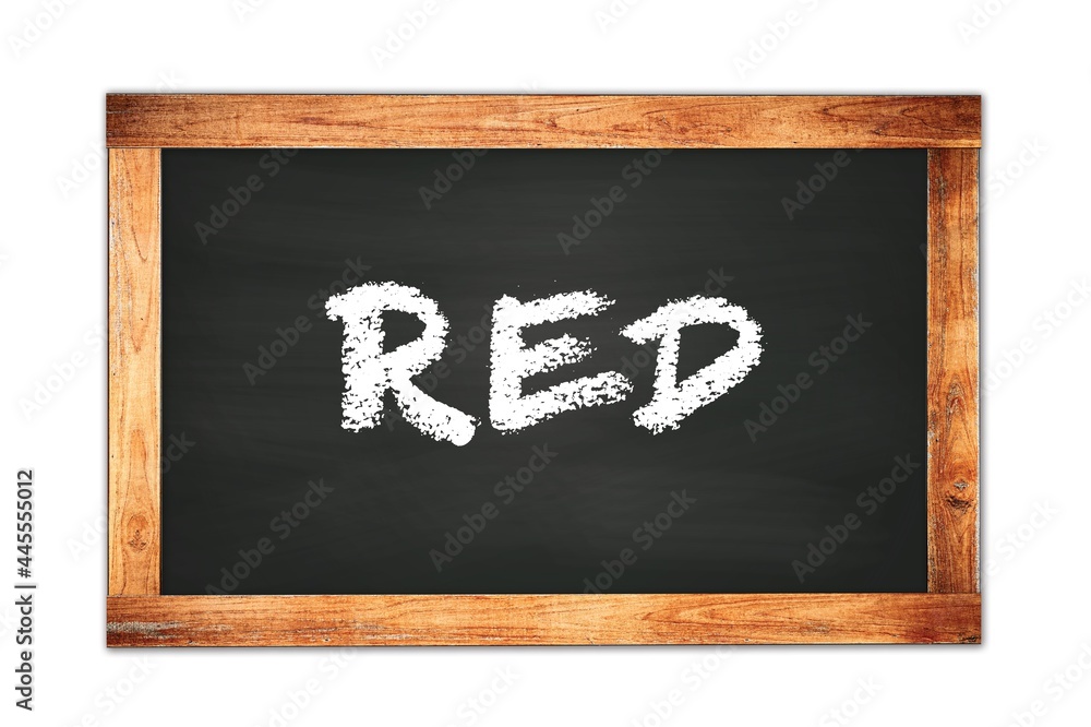 RED text written on wooden frame school blackboard. RED text written on wooden frame school blackboard.