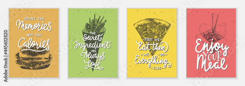Set of 4 advertising and inspirational fast food and eating lettering posters, cafe decoration, prints, menu design. Hand drawn typography with sketches. Handwritten lettering. Mono line calligraphy.