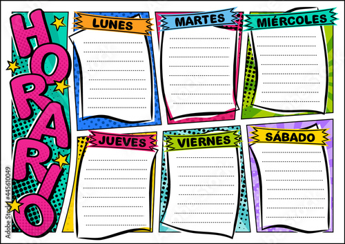 Spanish Comic template of a school schedule for 6 days of the week. Cartoon Blank for a list of school subjects. Transaltion: Timetable, Monday, Tuesday, Wednesday, Thursday, Friday. Vector popart photo