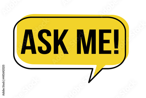 Ask me speech bubble