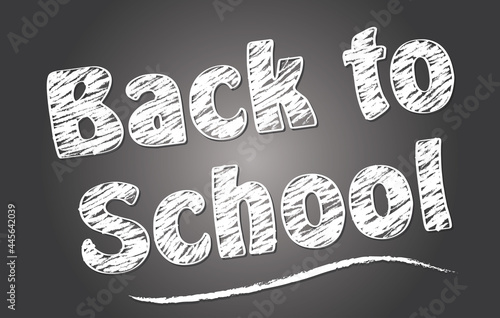 Back to School on Chalkboard