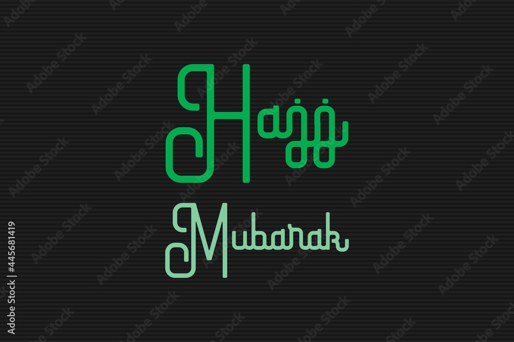 Holy Hajj Mubarak typography on isolated dark background Holy Hajj Mubarak typography on isolated dark background