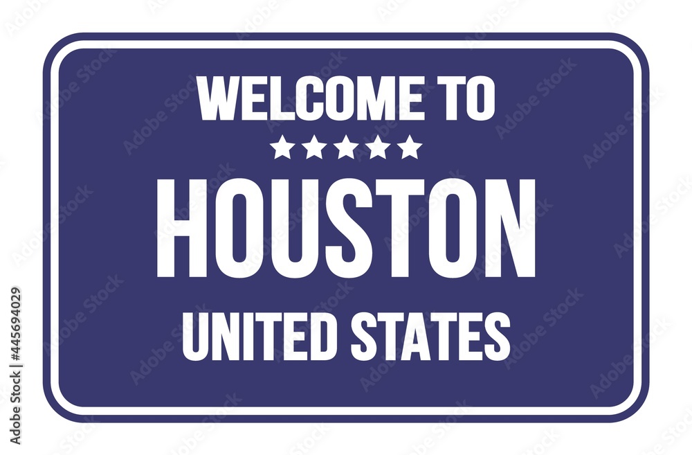 WELCOME TO HOUSTON - UNITED STATES, words written on blue street sign stamp