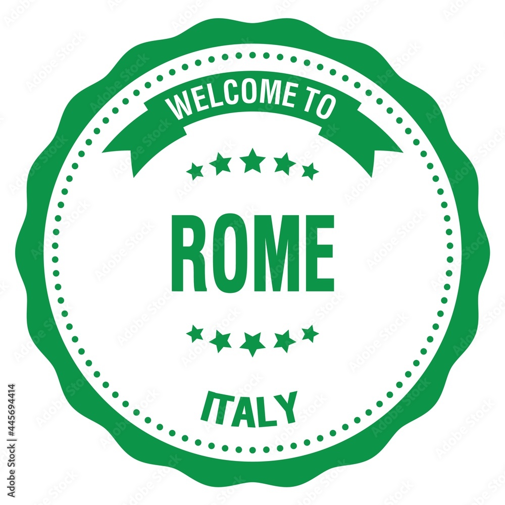 WELCOME TO ROME - ITALY, words written on green stamp