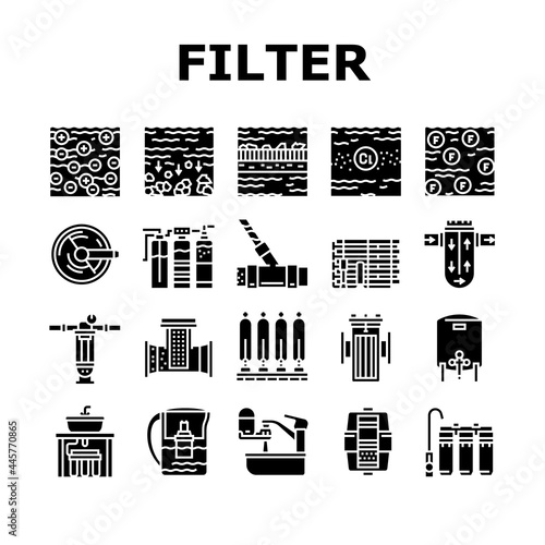 Water Filter Equipment Collection Icons Set Vector. Industrial And Home Water Filter Tool, Disinfection And Filtration Process Glyph Pictograms Black Illustrations