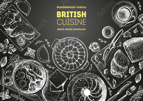 British cuisine top view frame. Food menu design with traditional british dishes, lancashire hotpot, roast beef, fish and chips, cornish pastry. Vintage hand drawn sketch vector illustration.