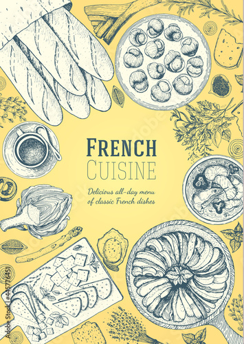 French cuisine top view frame. A set of classic French dishes with ratatouille, cheese, escargot, artichoke, bakery. Food menu design template. Hand drawn sketch vector illustration.