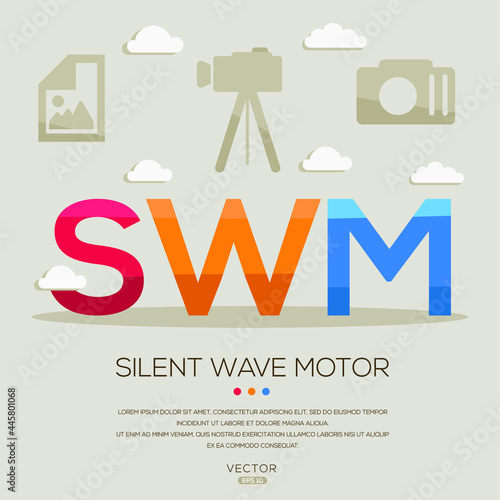 SWM mean (Silent wave motor) photography abbreviations ,letters and icons ,Vector illustration.