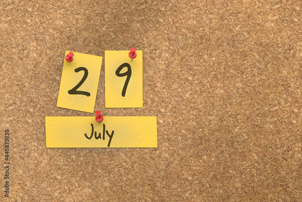 3d rendering of important days concept. July 29th. Day 29 of month. The date written on yellow papers is pinned to the cork board. Summer month, day of the year. Remind you an important event. 3d rendering of important days concept. July 29th. Day 29 of month. The date written on yellow papers is pinned to the cork board. Summer month, day of the year. Remind you an important event.