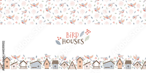 Birds and starling houses border. Colorful birdhouses, cute birds and nests, hand drawn isolated on a white background. Cartoon homemade nesting boxes for birds, vector illustration for print.