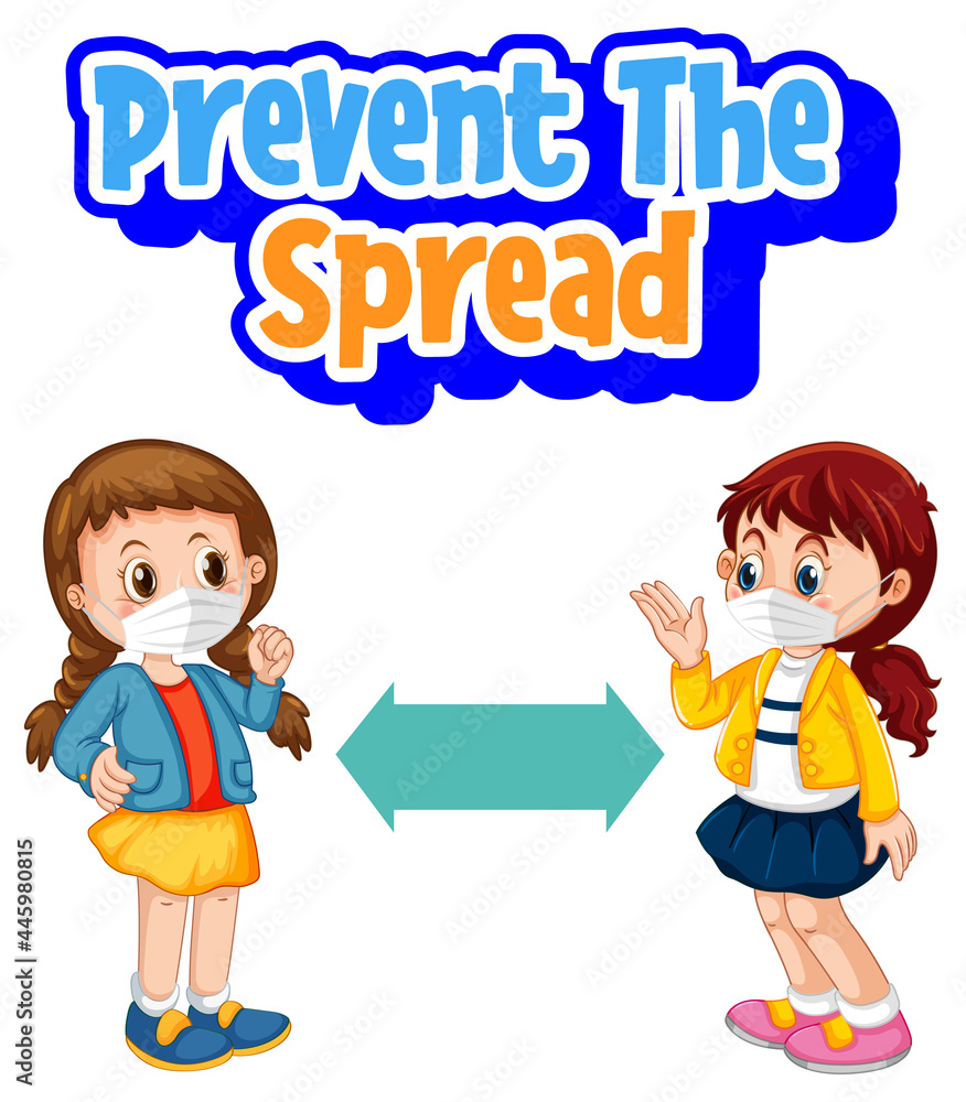 Prevent the Spread font in cartoon style with two kids keeping social distance isolated on white background Prevent the Spread font in cartoon style with two kids keeping social distance isolated on white background