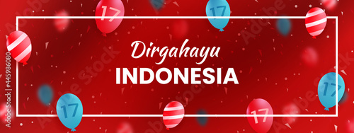 indonesia independence day 17 august banner photo