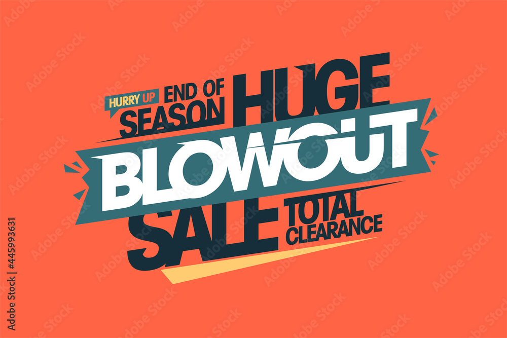 Fototapeta premium End of season huge blowout sale, total clearance