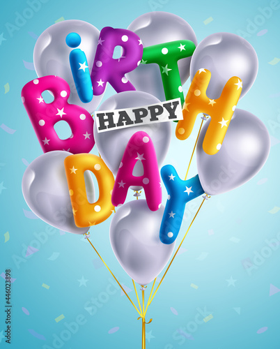 Birthday balloons vector design. Happy birthday 3d greeting text with balloon bunch element for kids birth day party card decoration. Vector illustration
