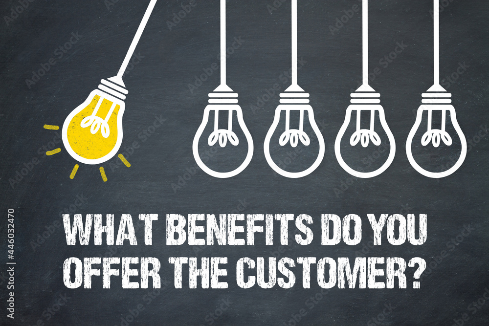 Naklejka premium What benefits do you offer the customer?