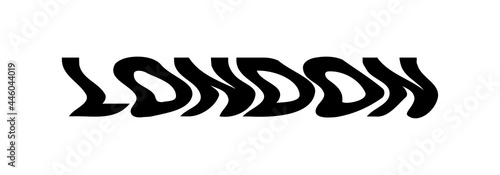 London typography text or slogan with wavy letters. T-shirt graphic with ripple or glitch effect. Abstract print, banner, poster, emblem design. Vector illustration.