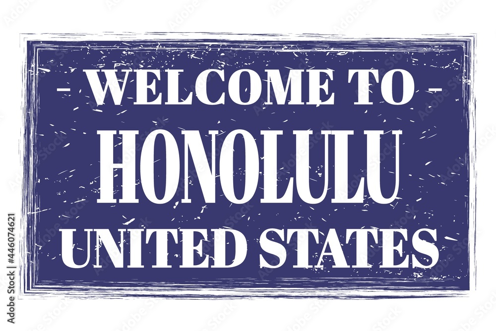 WELCOME TO HONOLULU - UNITED STATES, words written on blue stamp