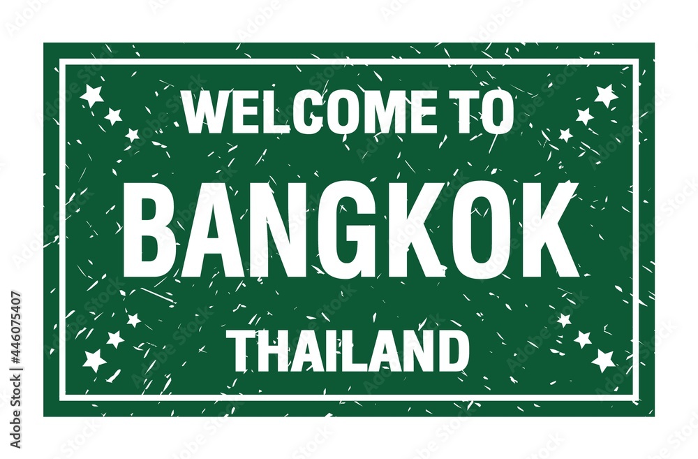 WELCOME TO BANGKOK - THAILAND, words written on green rectangle stamp