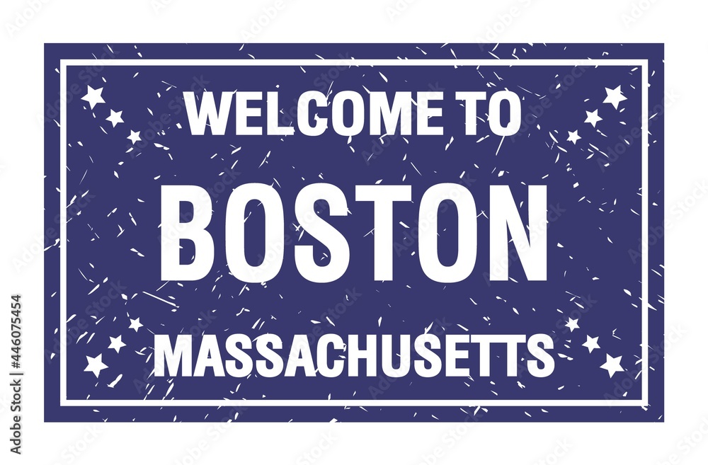 WELCOME TO BOSTON - MASSACHUSETTS, words written on blue rectangle stamp