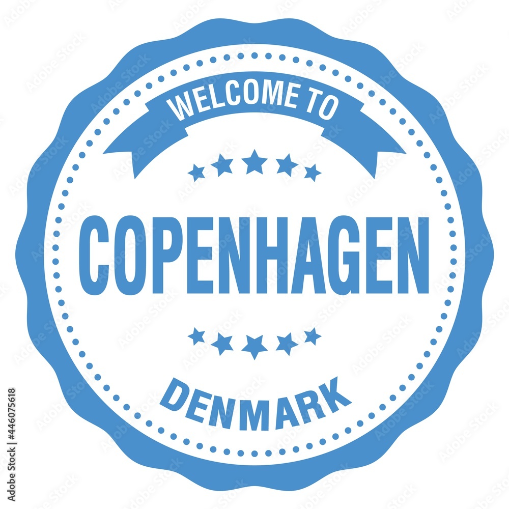 WELCOME TO COPENHAGEN - DENMARK, words written on blue stamp WELCOME TO COPENHAGEN - DENMARK, words written on blue stamp