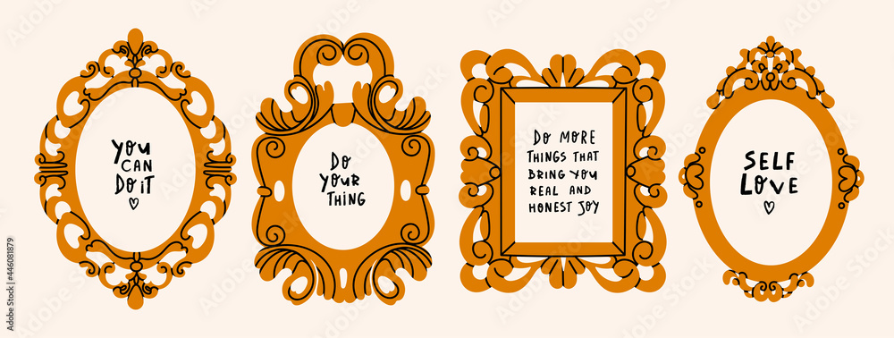Decorative Frames or borders with motivational Quotes. Classic ornament. Beautiful shape. Vintage, retro design. Elegant, modern style. Hand drawn colorful trendy Vector set. All elements are isolated - obrazy, fototapety, plakaty 
