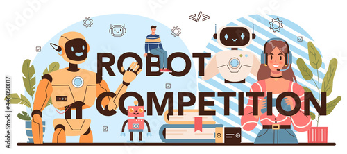 Robotic competition typographic header. Robotics school course