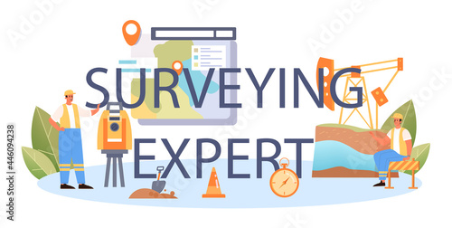Surveying expert typographic header. Land surveying technology