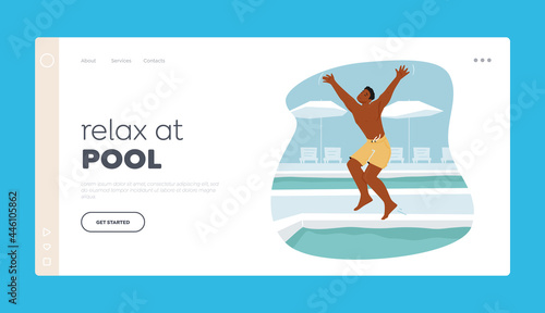 Relax at Pool Landing Page Template. Young Man Relaxing at Poolside on Vacation, Happy Male Character Jumping to Water