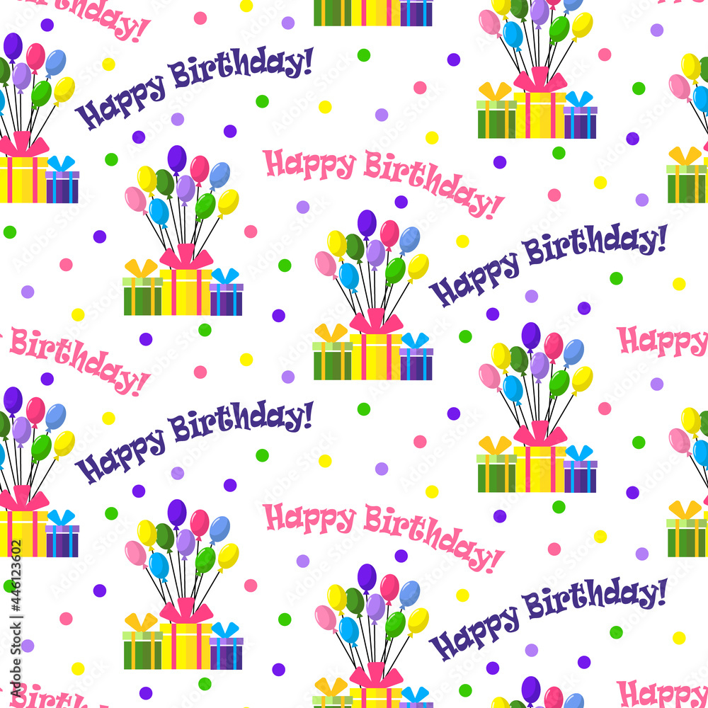 Birthday balloons pattern. Illustration with gifts and text. Vector drawing. For wrapping paper, fabric and covers, flyers and promotions, brochures, prints, children stores.