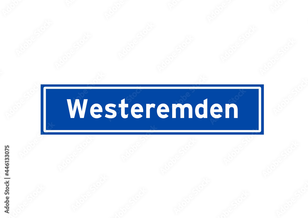 Westeremden isolated Dutch place name sign. City sign from the Netherlands.