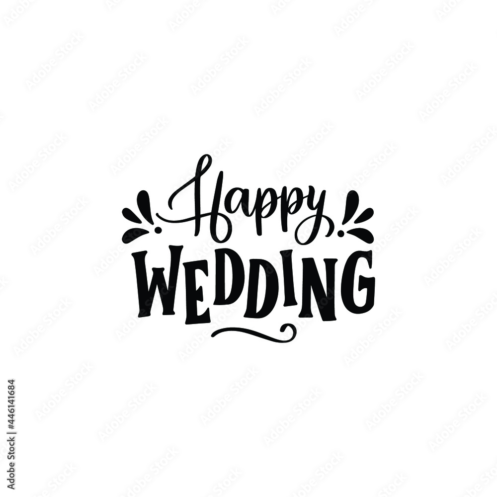 Happy Wedding Lettering Vector On White Background