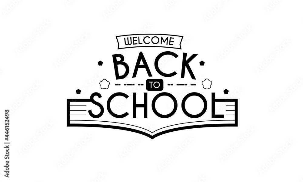Welcome Back to School Illustration Typography Welcome Back to School Illustration Typography