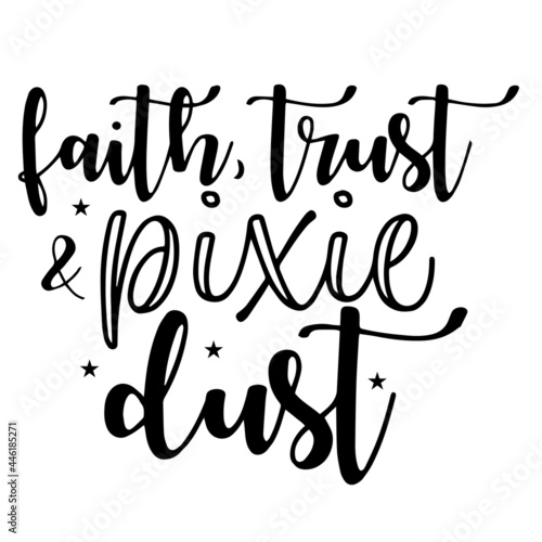 faith trust inspirational funny quotes, motivational positive quotes, silhouette arts lettering design
