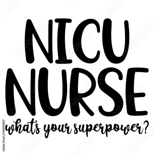 nicu nurse inspirational funny quotes, motivational positive quotes, silhouette arts lettering design