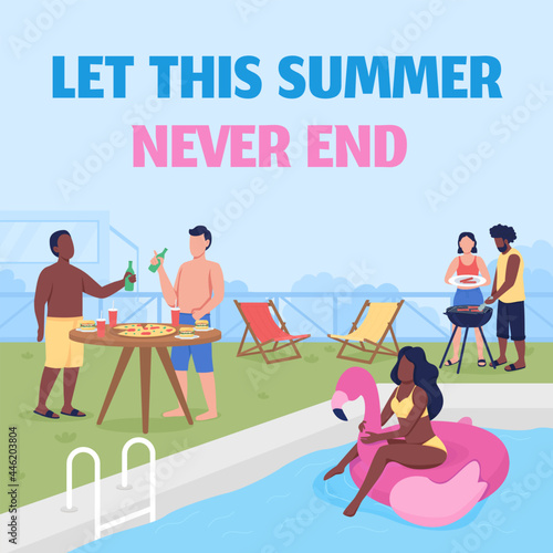 Pool party social media post mockup. Let this summer never end phrase. Web banner design template. BBQ with friends booster, content layout with inscription. Poster, print ads and flat illustration