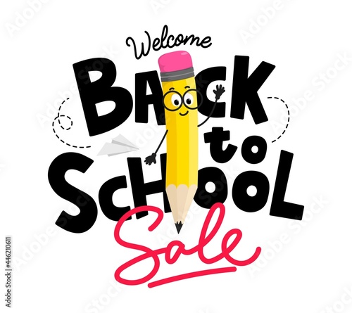 Back to school sale poster with funny yellow pencil character and lettering. Flat style School shopping design template vector illustration. Welcome back to school sale design for discount promotion