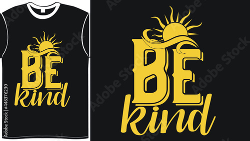 Be Kind Scalable Vector Graphics Typography Vintage Style Clothing Design, Can Easily Create Printable Svg, Png, Dxf, Pdf And Editable Eps, Ai, Files.