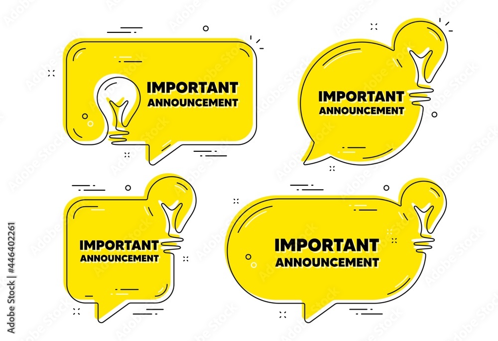 Important announcement text. Idea yellow chat bubbles. Special offer sign. Advertising discounts symbol. Important announcement chat message banners. Idea lightbulb balloons. Vector - obrazy, fototapety, plakaty 