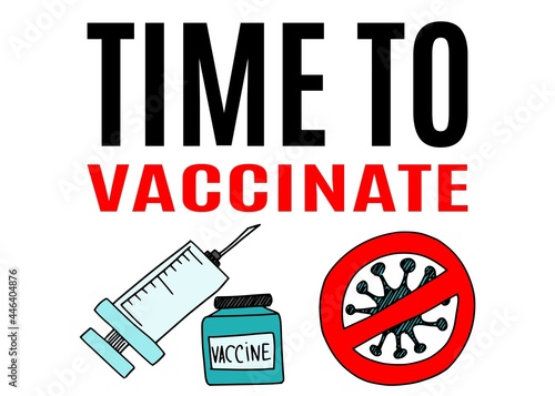 time to get vaccinated against a dangerous virus