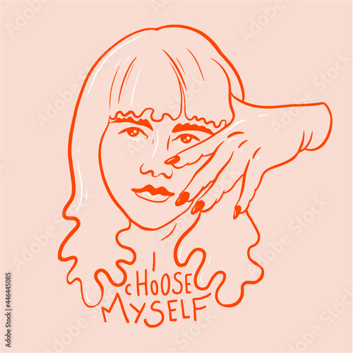 I choose myself. A portrait of a woman. 