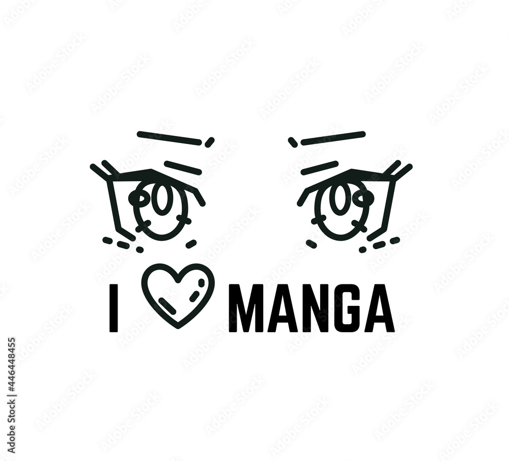 I love anime, manga sign I love anime, manga sign