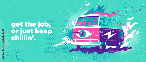 Abstract lifestyle banner design with retro van and slogan. Vector illustration.