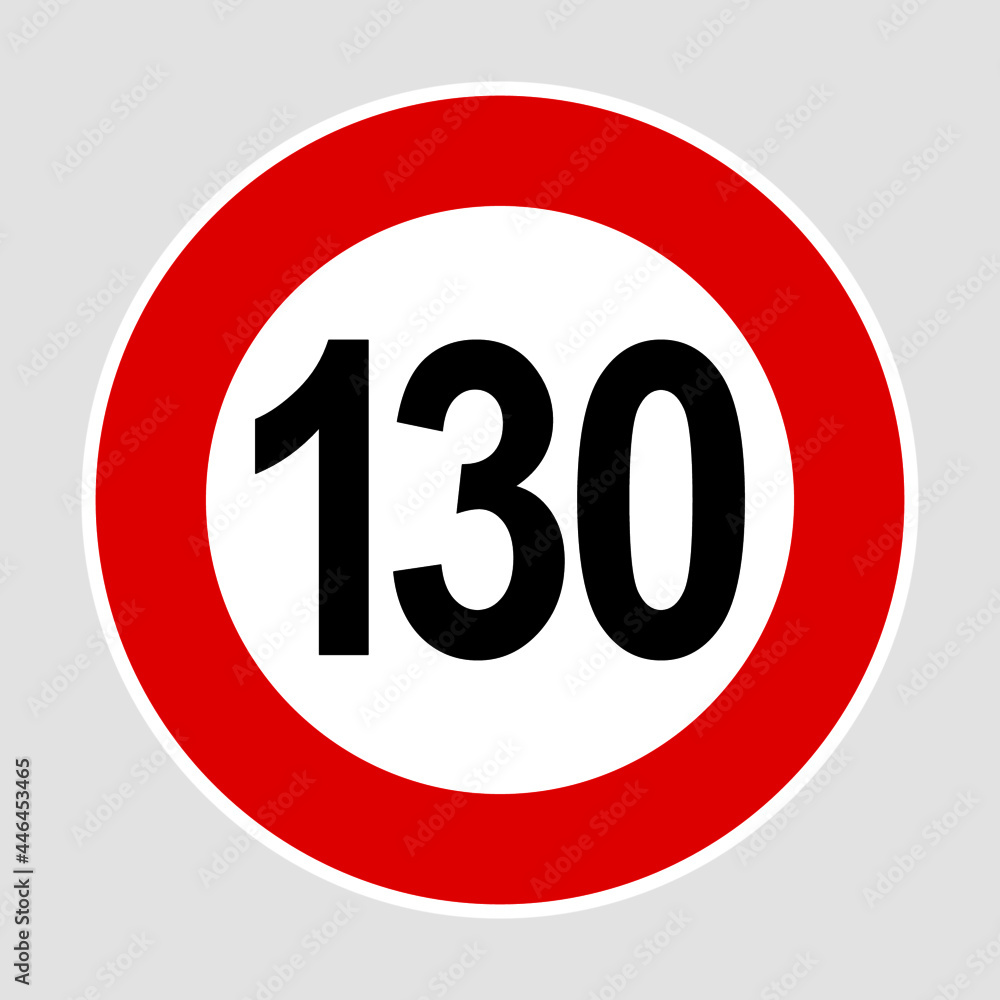 130 kilometers or miles per hour max speed limit read sign - One hundred and thirty speed limit traffic sign editable vector illustration 130 kilometers or miles per hour max speed limit read sign - One hundred and thirty speed limit traffic sign editable vector illustration