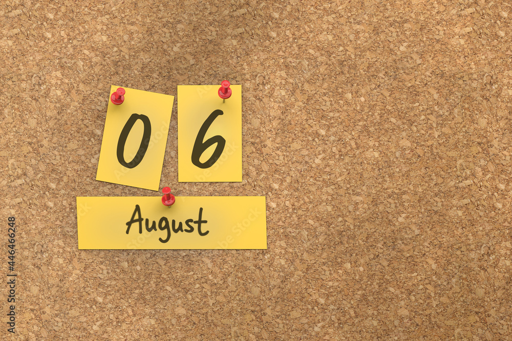 3d rendering of important days concept. August 6th. Day 6 of month. The date written on yellow papers is pinned to the cork board. Summer month, day of the year. Remind you an important event. 3d rendering of important days concept. August 6th. Day 6 of month. The date written on yellow papers is pinned to the cork board. Summer month, day of the year. Remind you an important event.