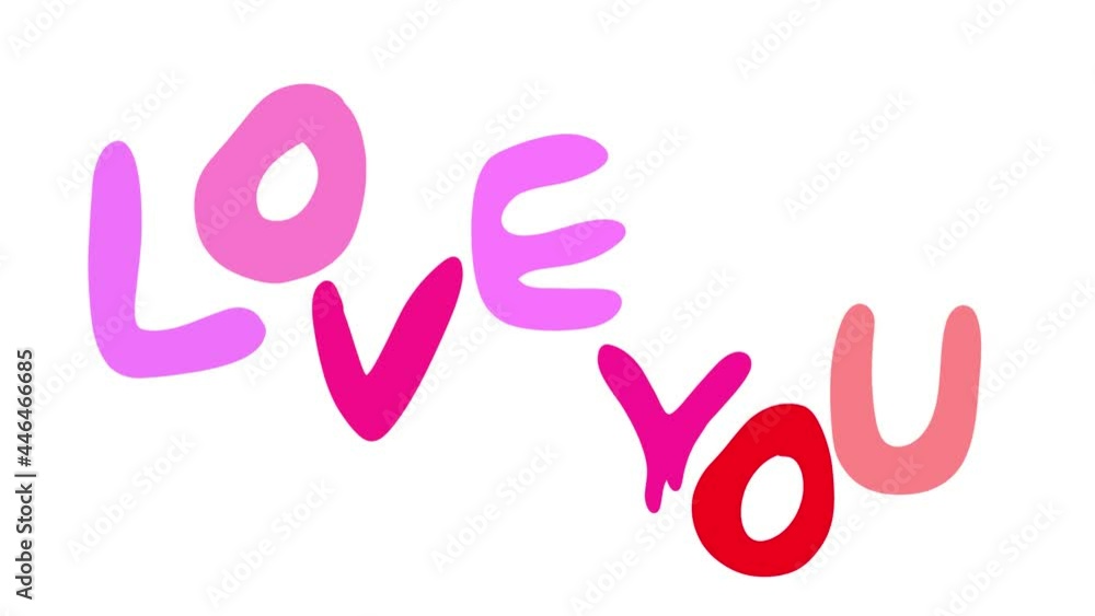 color animated text love you. Animation illustration pink color. color animated text love you. Animation illustration pink color.